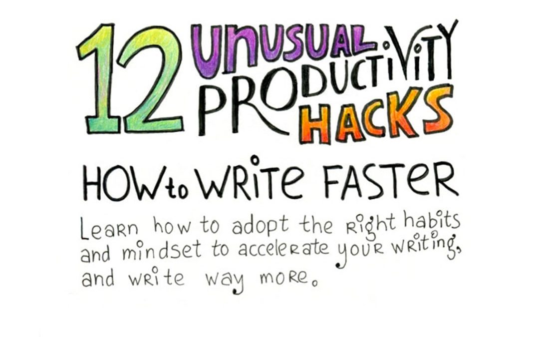 12 Productivity Hacks to Write Faster [Infographic]
