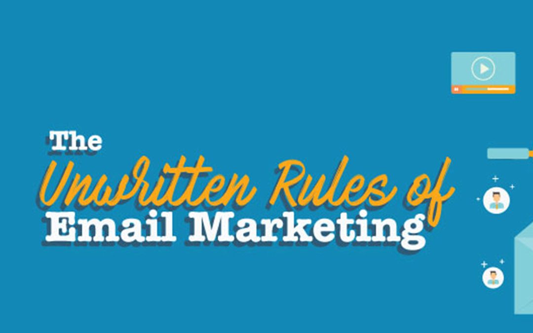 Email Marketing Unwritten Rules [Infographic]