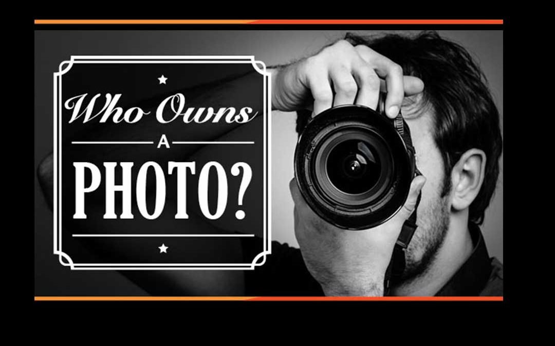 Who has the Photo Copyright and Ownership [Infographic]