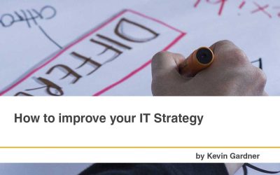 How to improve your IT Strategy
