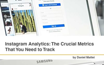 Instagram Analytics: The Crucial Metrics That You Need to Track