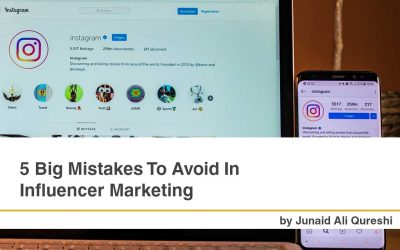 5 Big Mistakes To Avoid In Influencer Marketing