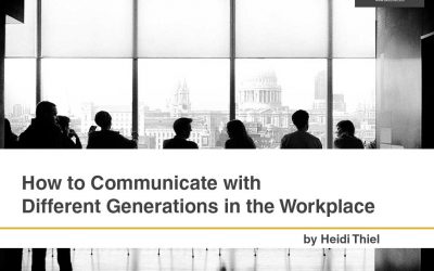 How to Communicate with Different Generations in the Workplace