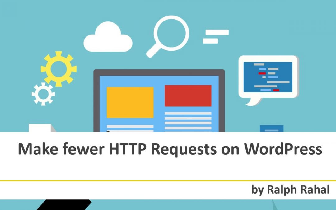 Make fewer HTTP Requests on WordPress [Infographic]
