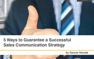 5 Ways to Guarantee a Successful Sales Communication Strategy