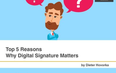 Top 5 Reasons Why Digital Signature Matters