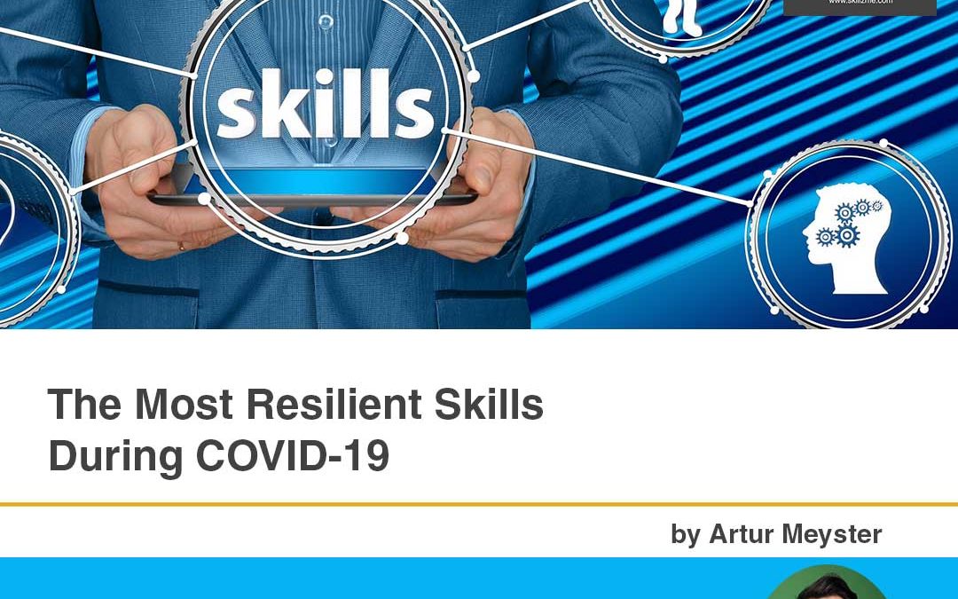 The Most Resilient Skills During COVID-19