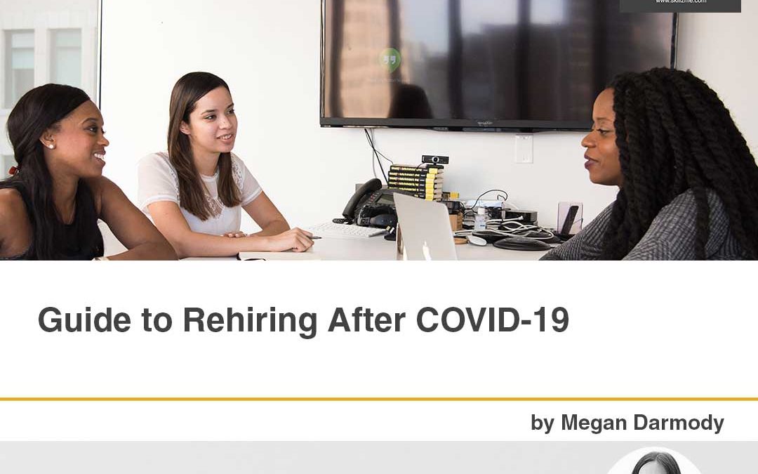 Guide to Rehiring After COVID-19 [Infographic]