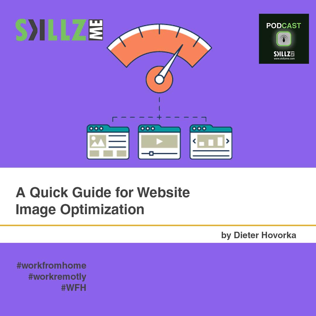 A Quick Guide for Website Image Optimization [Infographic] » SkillzME